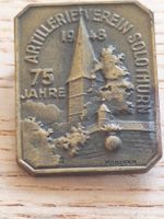 Anstecker Artillerieverein Solothurn 75 Jahre 1948