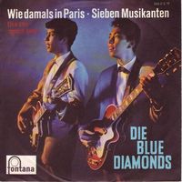 Blue Diamonds - Wie damals in Paris (7")