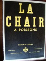 Prêtre - Dard: La chair à poissons