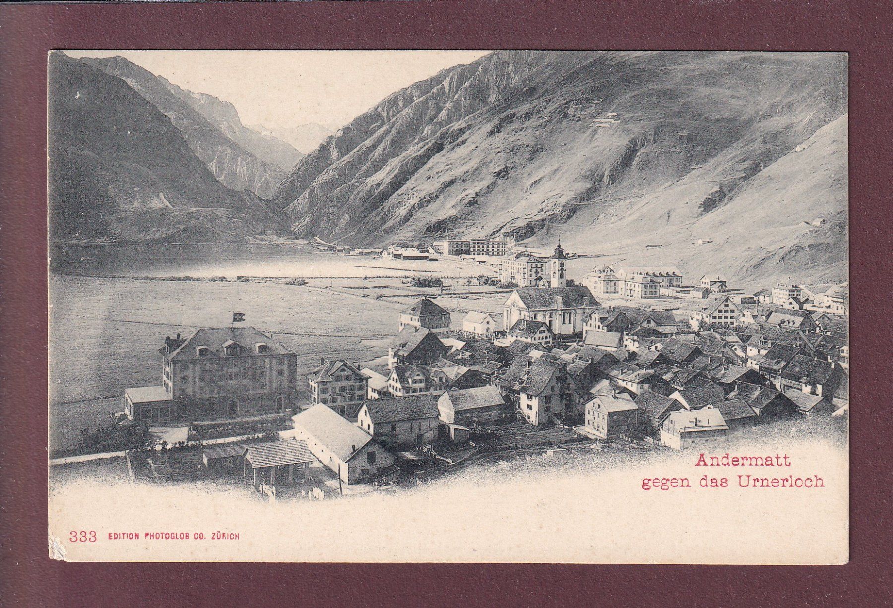 Ansichtskarten: ANDERMATT gegen Urnerloch – Gebraucht aus Pully von nicecards