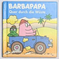 BARBAPAPA - Quer durch die Wüste Talus Taylor Annette Tison