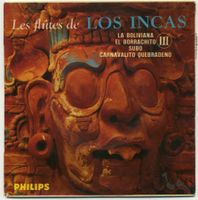 Chants et danses d'Argentine Les Flûtes de LOS INCAS III 45T