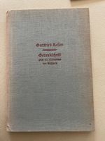 Gottfried Keller Gedenkschriften und Gedenkfeier Glattfelden