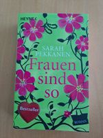 Frauen sind so - Sarah Pekkanen