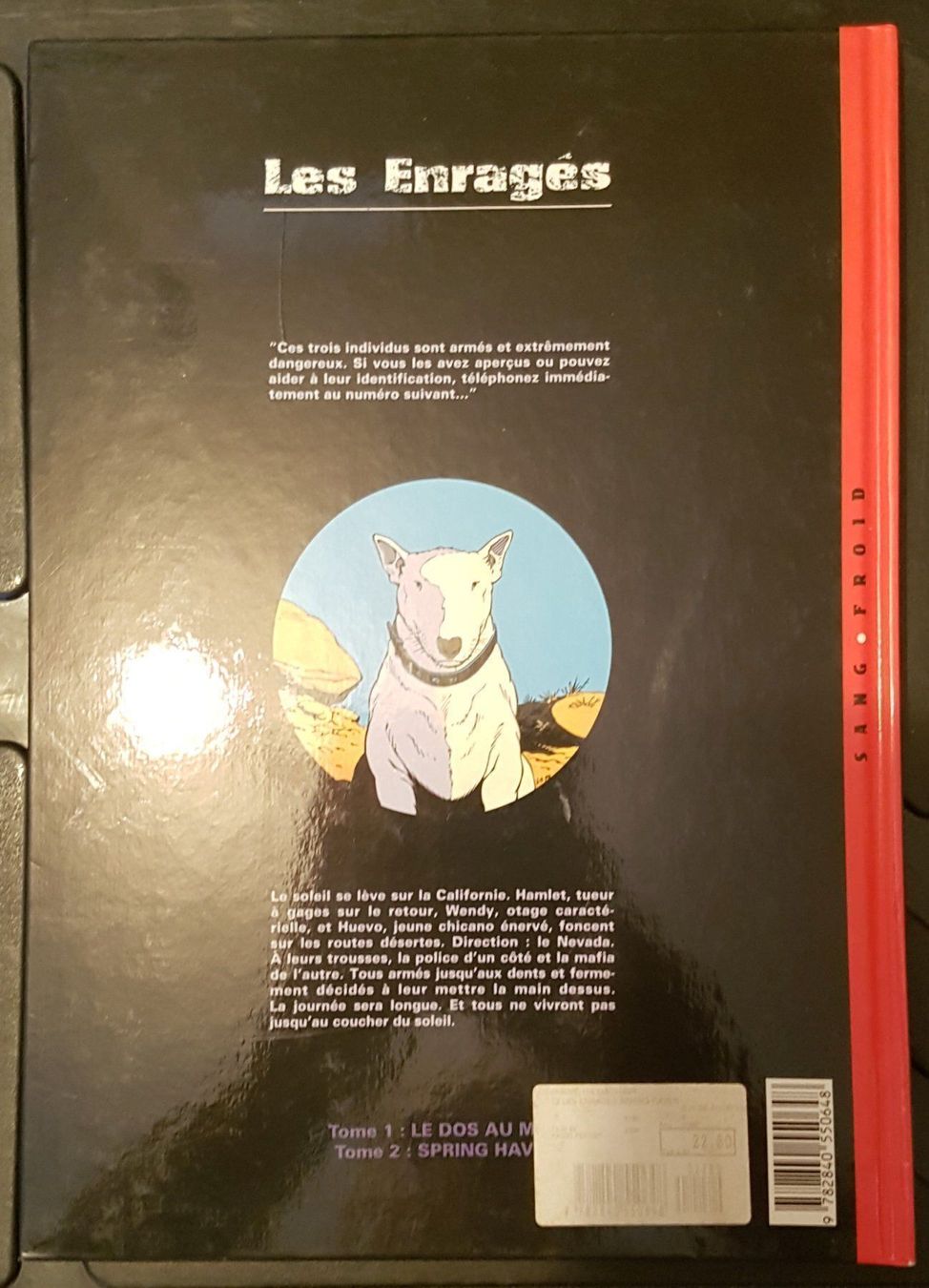 Fumetti: Les enragés  N 2  (T.B.E.)  Spring Haven – Usato da Prévonloup venduto da bitume1975 1
