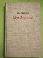C. A. Loosli: Mys Ämmital.