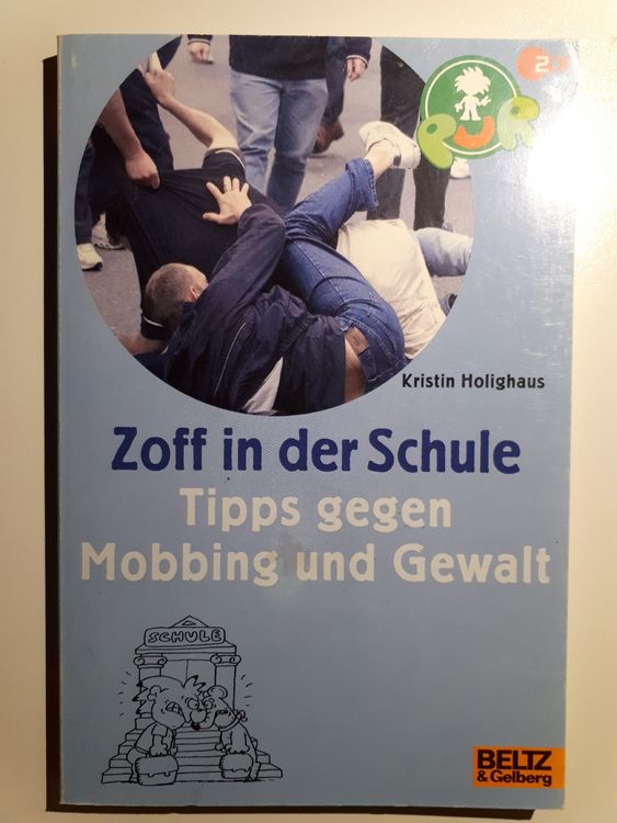 Zoff In Der Schule - Tipps Gegen Mobbing Und Gewalt | Kaufen Auf Ricardo