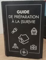 Guide de préparation à la survie livre neuf