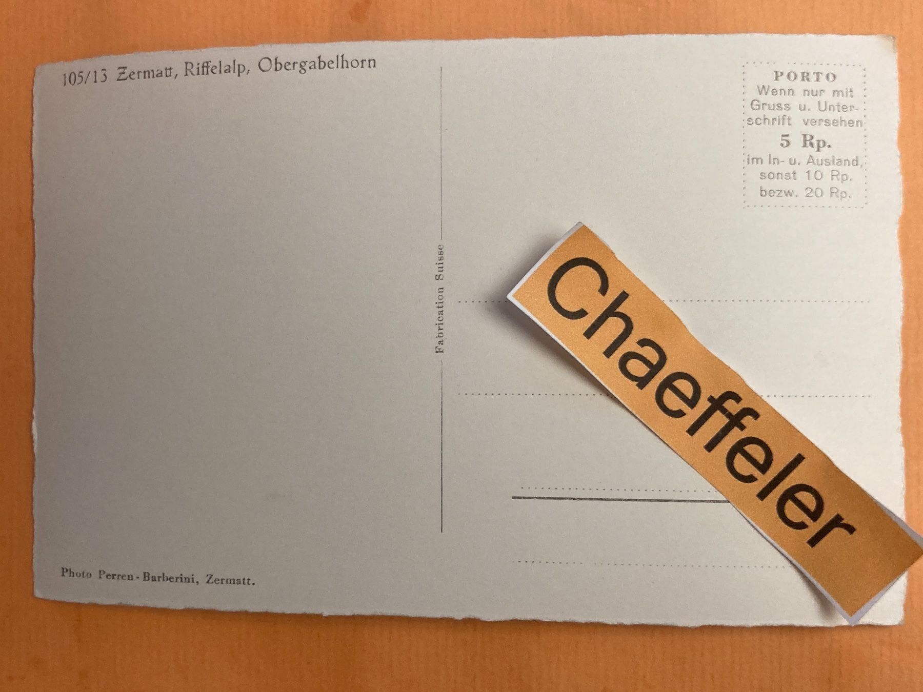 Cartoline postali: Zermatt, Riffelalp, Obergabelhorn – Usato da Zürich venduto da Chaeffeler 1