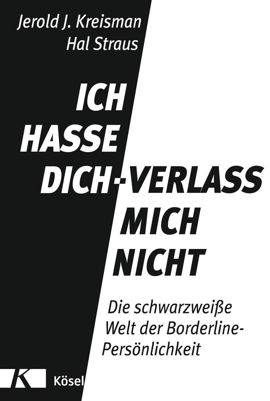 Libri: ICH HASSE DICH - VERLASS MICH NICHT – Usato da Dietlikon venduto da Web-Trader