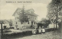 BONNSTETTEN a.A. mit Gasthof zum Bahnhof ZH gel. 1923!