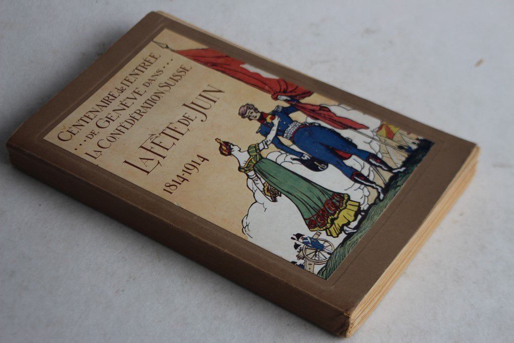 Libri: Centenaire Genève Confédération Suisse – Usato da Vandoeuvres venduto da Dom-Tom