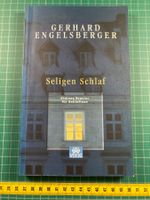 Gerhard Engelsberger: Seligen Schlaf