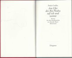 Paulo Coelho: Am Ufer des Rio Piedra sass ich und weinte