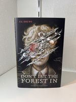 Dont let the Forest in - CG Drews