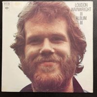 Loudon Wainwright III Album III - Vinyl LP