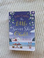 The Little Swiss Ski Chalet  Julie Caplin | Englisch