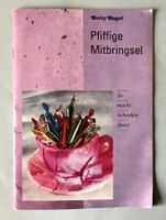 Betty Bossi Heft:Pfiffige Mitbringsel,so macht schenken Spaß