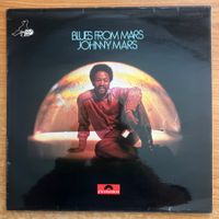 Johnny Mars - Blues From Mars / 1. UK-Press. 1972