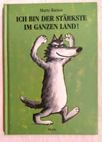Ich bin der Stärkste im ganzen Land / Bilderbuch ab Fr. 6.-