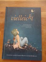 Bilderbuch: Vielleicht
