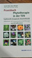 Praxisbuch Phytotherapie in der TEN, von Blarer Zalokar