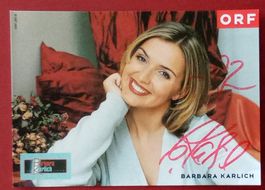 Barbara Karlich Autogramm signiert Fotopostkarte 10x15cm