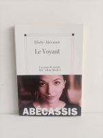 Le voyant / Eliette Abécassis / Elle - Albin Michel 2004