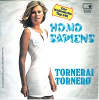 HOMO SAPIENS - TORNERAI TORNERO (7'' Vinyl Single VG)