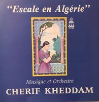 Cherif Kheddam – Esacale en Algérie (LP)