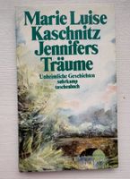 "Jennifers Träume" von Marie Luise Kaschnitz