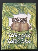 Friedel Schmidt: Wischi und Waschi - Kinderbuch Klassiker