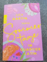 Sommertage im Quartier Latin / Lily Martin Roman