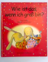 Wie ist das, wenn ich gross bin? Bilderbuch ab Fr. 8.-