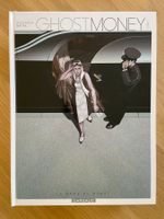 GHOST MONEY / TOME 1 / PREMIERE EDITION