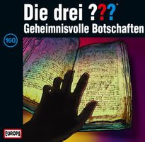 Die drei ???  160/Geheimnisvolle Botschaften CD