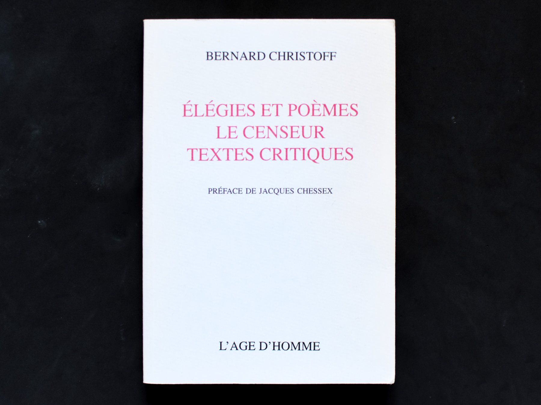 Libri: Bernard Christoff - Elégies et poèmes – Usato da Belmont-sur-Yverdon venduto da bichet02