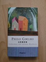 Paulo Coelho - Leben: Gedanken aus seinen Büchern