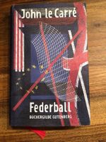 John le Carré Federball gebunden NEU