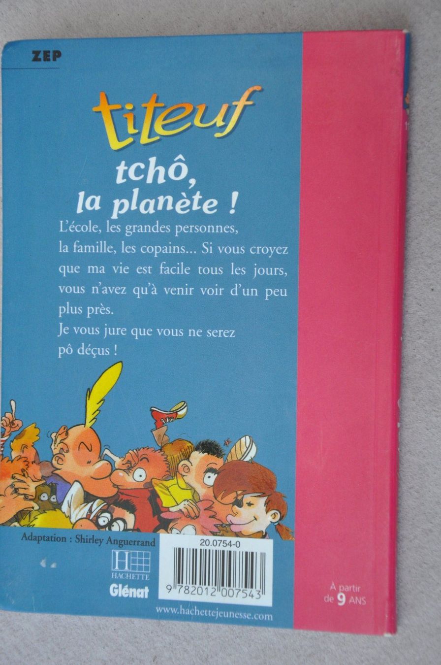 Bücher: Titeuf - Tchô, la planète - ZEP – Gebraucht aus Fully von Minouchka 2