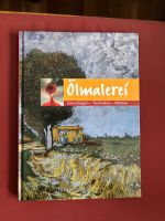 Oelmalerei / Grundlagen, Techniken, Motive (geb) / Ratgeber