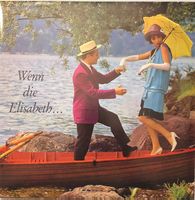 Wenn die Elisabeth… (10'' LP, 1962)