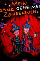 Gert Smetaning Mein ganz geheimes Zauberbuch