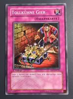 Tollkühne Gier, SD7, 1. Auflage, Yugioh