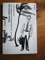 Elmer schert aus  Ein wahrer Krimi zum Bankgeheimnis
