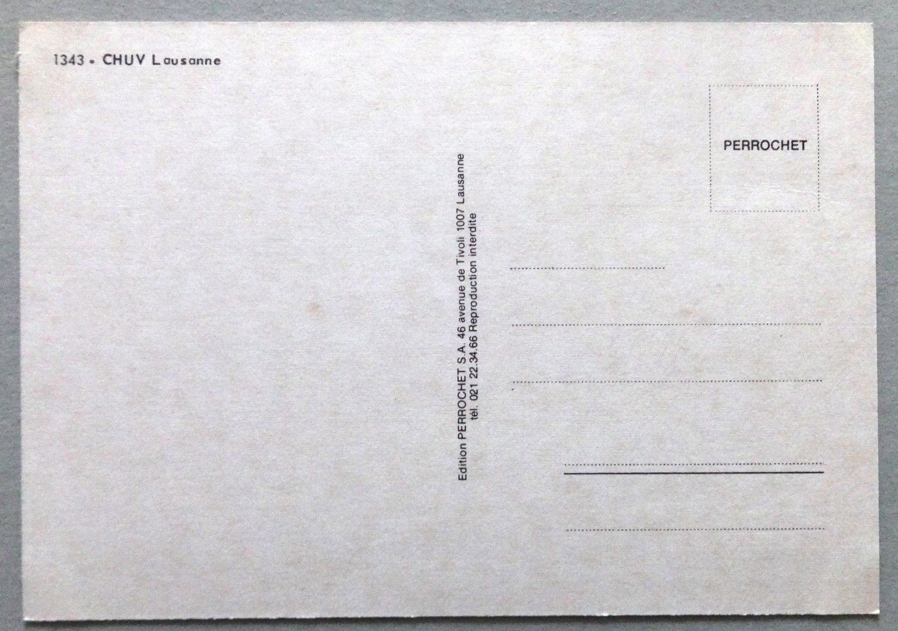Cartes postales: CHUV - Lausanne – D'occasion à Fétigny par Billy2miny 1