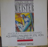 Malen wie die Meister: Aquarellmalerei Franz Marc Stil.
