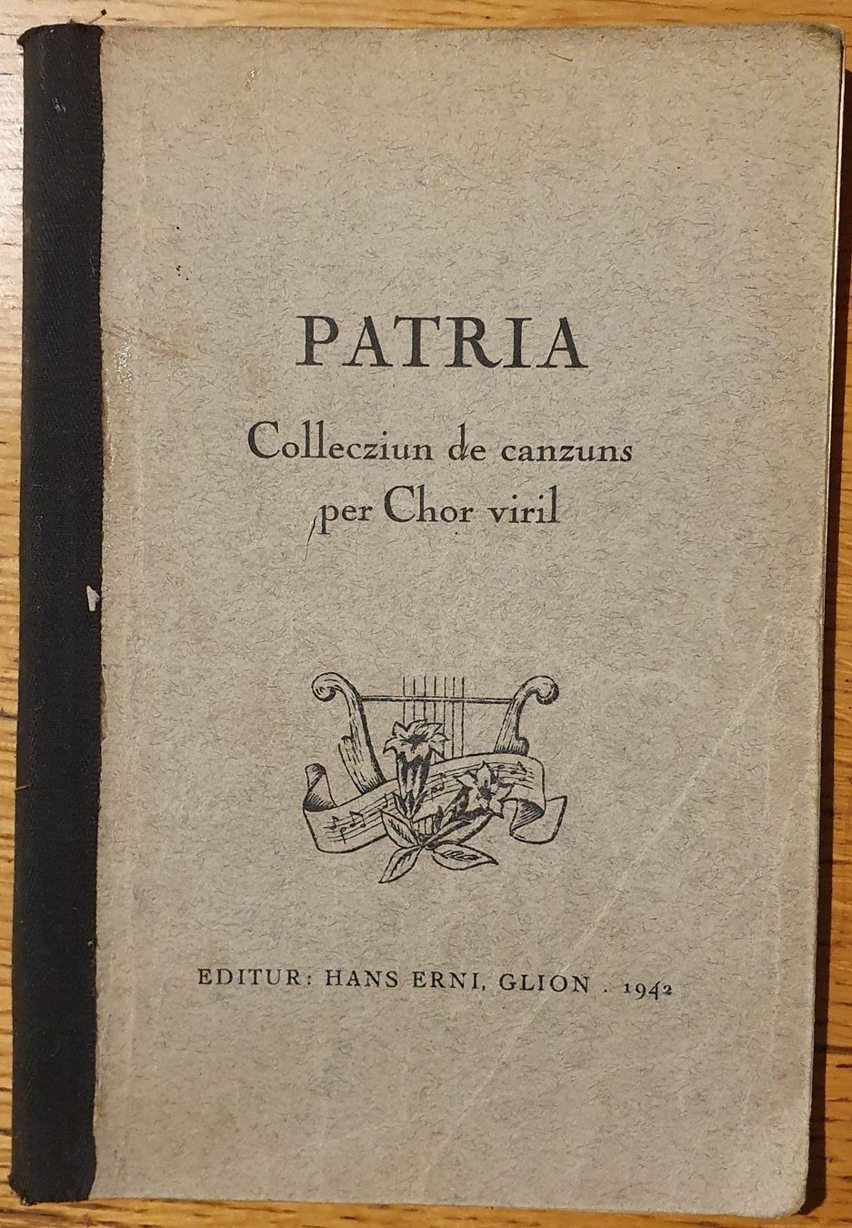Libri: Patria - Collecziun de canzuns, 1942 – Usato da Zürich venduto da Vesco01