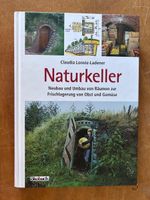 Naturkeller: Neubau und Umbau zur Frischlagerung von Obst