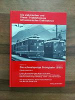 Claude Jeanmaire - Die schmalspurige Brünigbahn (SBB)